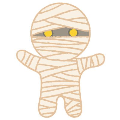 ミイラ｜mummy